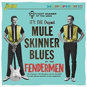 Fendermen - Mule Skinner Blues ryhmässä ME SUOSITTELEMME / Joululahjavinkki: CD @ Bengans Skivbutik AB (3522380)