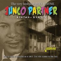 Wayne James - Junco Partner - Best Of 1950-55 ryhmässä CD @ Bengans Skivbutik AB (3522384)