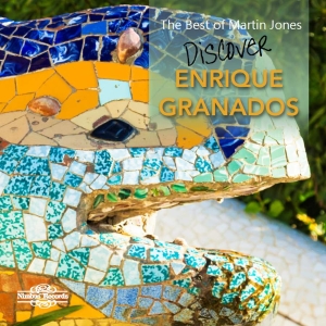 Granados Enrique - The Best Of Martin Jones: Discover ryhmässä CD @ Bengans Skivbutik AB (3522548)