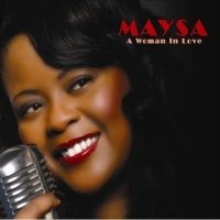 Maysa - A Woman In Love ryhmässä CD @ Bengans Skivbutik AB (3524242)