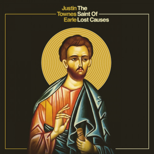 Earle Justin Townes - The Saint Of Lost Causes (Indie Exc ryhmässä Minishops / Justin Townes Earle @ Bengans Skivbutik AB (3524256)