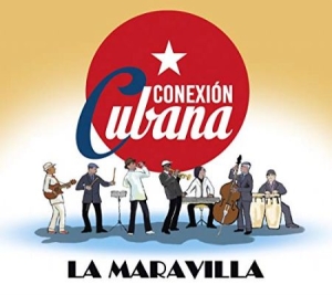 Conexion Cubana - La Maravilla ryhmässä CD @ Bengans Skivbutik AB (3524272)