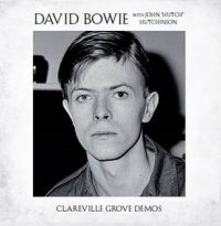 DAVID BOWIE - CLAREVILLE GROVE DEMOS (LTD.) ryhmässä Minishops / David Bowie @ Bengans Skivbutik AB (3527976)