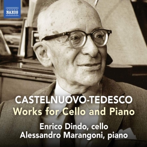 Castelnuovo-Tedesco Mario - Works For Cello And Piano ryhmässä CD @ Bengans Skivbutik AB (3528013)