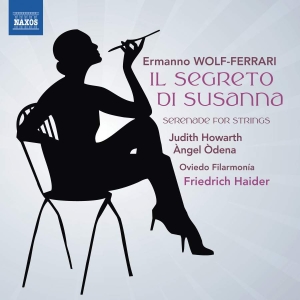 Wolf-Ferrari Ermanno - Il Segreto Di Susanna Serenade For ryhmässä ME SUOSITTELEMME / Joululahjavinkki: CD @ Bengans Skivbutik AB (3528020)