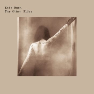 Kate Bush - The Other Sides ryhmässä Minishops / Kate Bush @ Bengans Skivbutik AB (3528066)