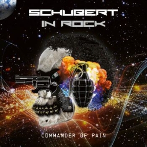 Schubert In Rock - Commander Of Pain (2 Lp) ryhmässä VINYYLI @ Bengans Skivbutik AB (3528276)