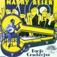 Reser Harry - Banjo Crackerjax 1922-30 ryhmässä CD @ Bengans Skivbutik AB (3529525)