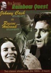 Cash Johnny/Roscoe Holcombe - Rainbow Quest ryhmässä DVD & BLU-RAY @ Bengans Skivbutik AB (3529535)