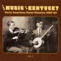 Blandade Artister - Music Of Kentucky 2Rural Classics ryhmässä CD @ Bengans Skivbutik AB (3529552)