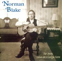 Blake Norman - Far Away Down On A Georgia Farm ryhmässä CD @ Bengans Skivbutik AB (3529620)