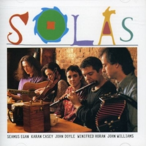 Solas - Solas Featuring Seamus Egan ryhmässä CD @ Bengans Skivbutik AB (3529636)