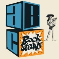 Alphanso  Roland And The Originals - Abc Rock Steady (Expanded) ryhmässä CD @ Bengans Skivbutik AB (3529745)