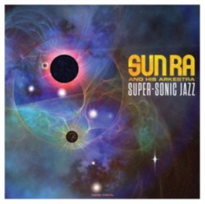 Sun Ra - Super-Sonic Jazz ryhmässä VINYYLI @ Bengans Skivbutik AB (3529769)