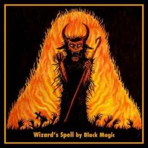 Black Magic - Wizard's Spell ryhmässä CD @ Bengans Skivbutik AB (3530601)