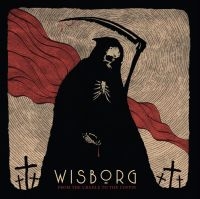 Wisborg - From The Cradle To The Coffin ryhmässä CD @ Bengans Skivbutik AB (3530708)