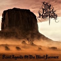 Black Moriah - Road Agents Of The Blast Furnace ryhmässä CD @ Bengans Skivbutik AB (3530715)