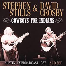 Stills Stephen & Crosby David - Cowboys For Indians (2 Cd Broadcast ryhmässä ME SUOSITTELEMME / Joululahjavinkki: CD @ Bengans Skivbutik AB (3531166)