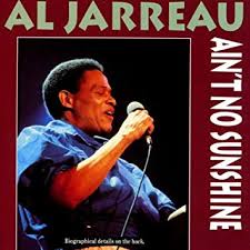 Jarreau Al - Ain't No Sunshine ryhmässä CD @ Bengans Skivbutik AB (3532044)