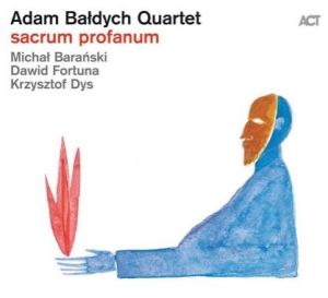 Adam Baldych Quartet - Sacrum Profanum ryhmässä CD @ Bengans Skivbutik AB (3532511)