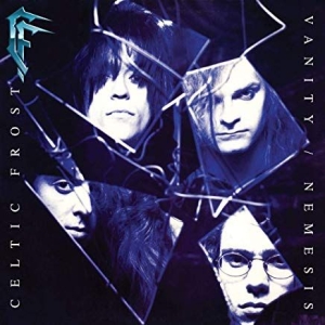 Celtic Frost - Vanity / Nemesis ryhmässä CD @ Bengans Skivbutik AB (3532593)