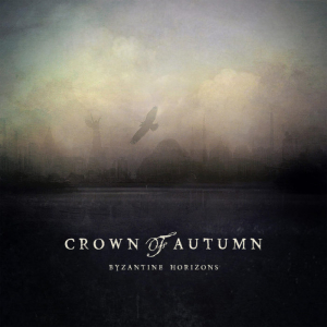 Crown Of Autumn - Byzantine Horizons ryhmässä CD @ Bengans Skivbutik AB (3533187)