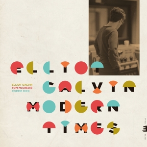 Elliot Galvin - Modern Times ryhmässä VINYYLI @ Bengans Skivbutik AB (3534005)