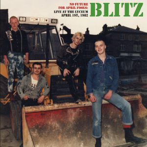 Blitz - No Future For Arpil Fools - Live 19 ryhmässä VINYYLI @ Bengans Skivbutik AB (3534019)