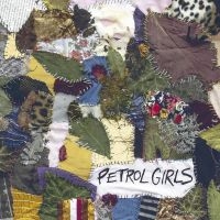 Petrol Girls - Cut And Stitch ryhmässä CD @ Bengans Skivbutik AB (3542582)