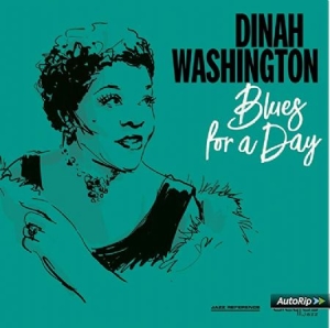 Dinah Washington - Blues For A Day ryhmässä VINYYLI @ Bengans Skivbutik AB (3544258)