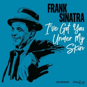 Frank Sinatra - I've Got You Under My Skin ryhmässä VINYYLI @ Bengans Skivbutik AB (3544260)