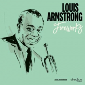 Louis Armstrong - Fireworks ryhmässä CD @ Bengans Skivbutik AB (3544264)