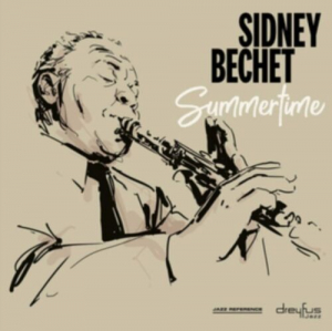 Sidney Bechet - Summertime ryhmässä CD @ Bengans Skivbutik AB (3544277)