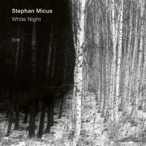 Micus Stephan - White Night ryhmässä CD @ Bengans Skivbutik AB (3546827)