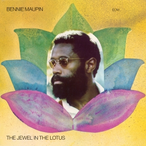 Maupin Bennie - The Jewel In The Lotus ryhmässä ME SUOSITTELEMME / Klassiska lablar / ECM Records @ Bengans Skivbutik AB (3546831)