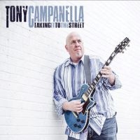 Campanella Tony - Taking It To The Street ryhmässä CD @ Bengans Skivbutik AB (3548696)