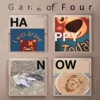 Gang Of Four - Happy Now ryhmässä VINYYLI @ Bengans Skivbutik AB (3548749)