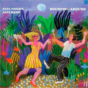 Papa Pider's Jazz Band - Bouncing Around ryhmässä CD @ Bengans Skivbutik AB (3549769)