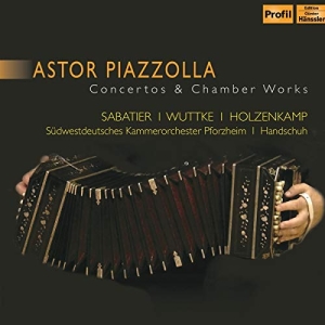 Piazzolla Astor - Concertos & Chamber Works ryhmässä CD @ Bengans Skivbutik AB (3552121)