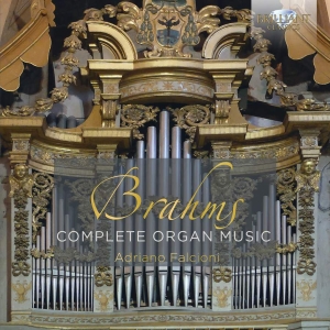 Brahms Johannes - Complete Organ Music ryhmässä CD @ Bengans Skivbutik AB (3552159)