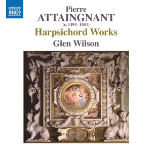 Attaingnant Pierre - Harpsichord Works ryhmässä ME SUOSITTELEMME / Joululahjavinkki: CD @ Bengans Skivbutik AB (3552192)