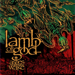 Lamb Of God - Ashes Of The Wake (15Th Anniversary) ryhmässä VINYYLI @ Bengans Skivbutik AB (3553299)