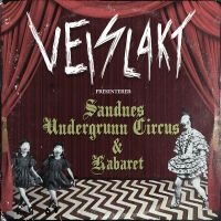 Veislakt - Sandnes Undergrunn Circus & Kabaret ryhmässä CD @ Bengans Skivbutik AB (3553451)