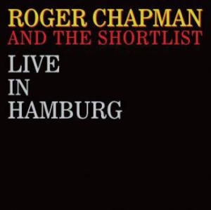 Chapman Roger & Shortlist - Live In Hamburg ryhmässä CD @ Bengans Skivbutik AB (3555403)