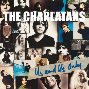 The Charlatans - Us And Us Only ryhmässä VINYYLI @ Bengans Skivbutik AB (3555921)