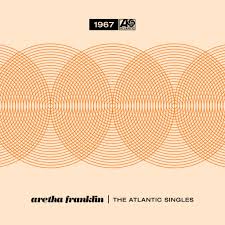 Aretha Franklin - The Atlantic Singles Collection 1967 ryhmässä Minishops / Aretha Franklin @ Bengans Skivbutik AB (3555974)