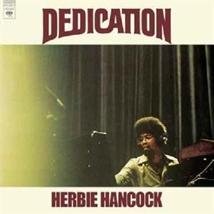 Hancock Herbie - Dedication Rsd IMPORT ryhmässä ME SUOSITTELEMME / Record Store Day / RSD2013-2020 @ Bengans Skivbutik AB (3555997)