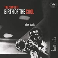 Miles Davis - Compl Birth Of The Cool (2Lp) ryhmässä ME SUOSITTELEMME / Klassiska lablar / Blue Note @ Bengans Skivbutik AB (3556761)