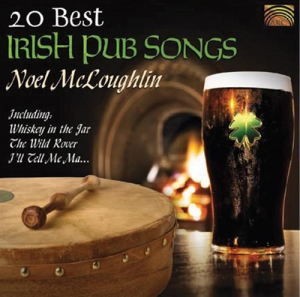 Noel Mcloughlin - 20 Best Irish Pub Songs ryhmässä ME SUOSITTELEMME / Joululahjavinkki: CD @ Bengans Skivbutik AB (3556912)