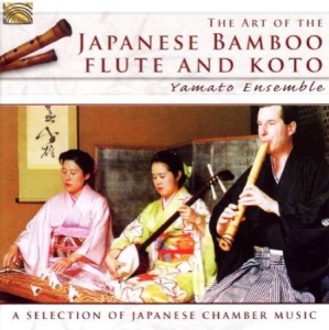 Yamato Ensemble - The Art Of The Japanese Bamboo Flut ryhmässä CD @ Bengans Skivbutik AB (3556953)